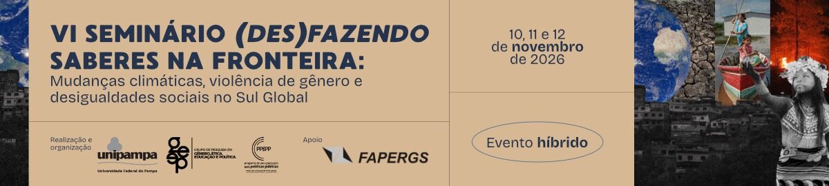 Seminário (Des)Fazendo Saberes na Fronteira
